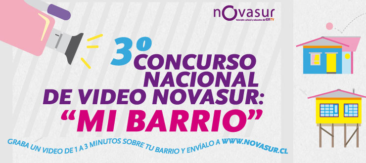 Concurso audiovisual de Novasur y CNTV invita a jóvenes a llevar sus barrios a la pantalla