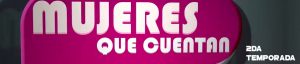 Mujeres que cuentan