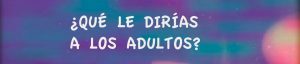 Cápsulas de derechos de los niños y las niñas