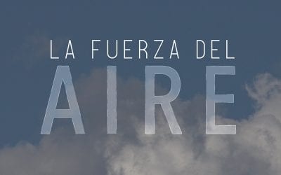 La fuerza del aire